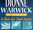 Dionne Warwick - A Diva da Soul Music