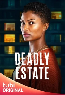Deadly Estate (Deadly Estate)