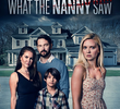 What the Nanny Saw