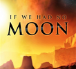 Se Não Existisse a Lua Discovery Science