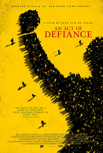 An Act Of Defiance - Poster / Capa / Cartaz - Oficial 1