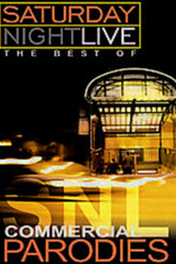 Poster de Filme Saturday Night Live: The Best of Commercial Parodies (2005)