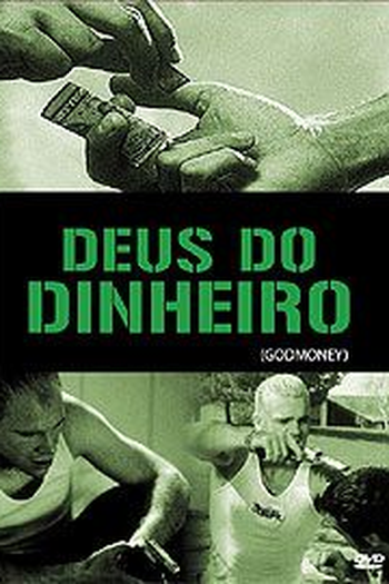 Poster de Filme Deus do Dinheiro (1999)