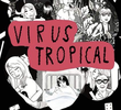 Virus Tropical
