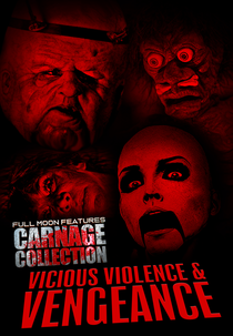 Carnage Collection: Vicious Violence & Vengeance (Carnage Collection: Vicious Violence & Vengeance)