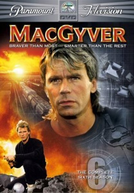 MacGyver - Profissão: Perigo (6ª Temporada) (MacGyver (Season 6))