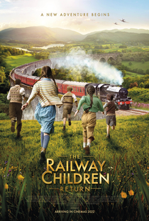 The Railway Children Return - Poster / Capa / Cartaz - Oficial 2