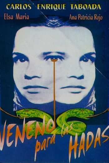  de Filme Veneno Para as Fadas (1986)