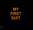 My First Suit