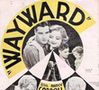 Wayward