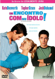 Um Encontro com Seu Ídolo (Win a Date with Tad Hamilton!)