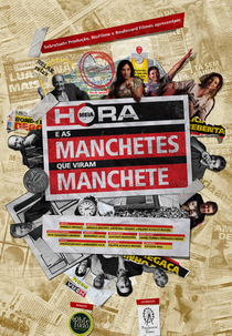 Meia Hora e as Manchetes que Viram Manchete (Meia Hora e as Manchetes que Viram Manchete)