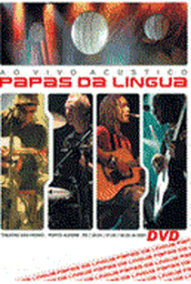 Papas da Língua - Ao Vivo Acústico - Poster / Capa / Cartaz - Oficial 1