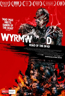 Wyrmwood: Road of the Dead - Poster / Capa / Cartaz - Oficial 5