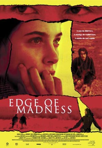 À Beira da Loucura  (Edge of Madness)