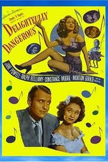 Poster de Filme Delightfully Dangerous (1945)