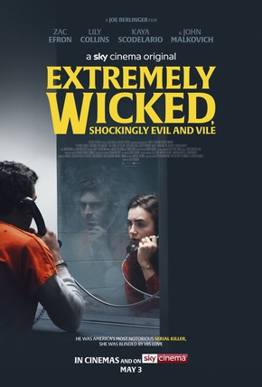 Qual o último filme que você assistiu??? - Página 5 Extremely_wicked_shockingly_evil_and_vile_ver4