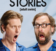 Tim and Eric's Bedtime Stories - Season 1