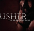 Usher: There Goes My Baby