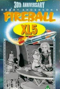 Fireball XL5 - Poster / Capa / Cartaz - Oficial 4
