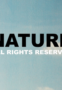 Natureza: Todos os direitos reservados (Nature: All Rights Reserved)
