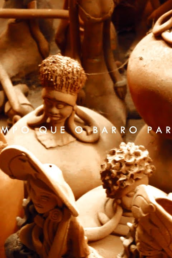 Poster de Curta O Tempo Que o Barro Parou (2021)