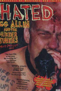 Hated: GG Allin and the Murder Junkies - Poster / Capa / Cartaz - Oficial 2