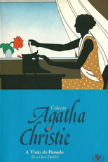Coleção Agatha Christie - A Visão do Passado (The Agatha Christie Hour: In a Glass Darkly)