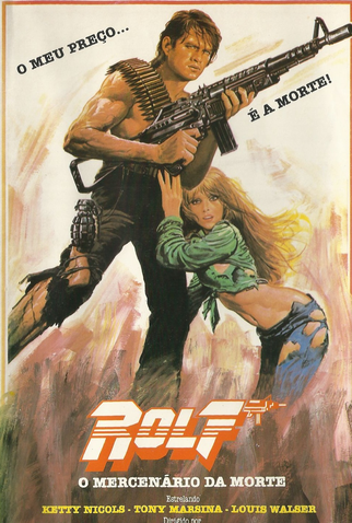 Poster 1 de Filme Rolf - O Mercenário da Morte (1984)