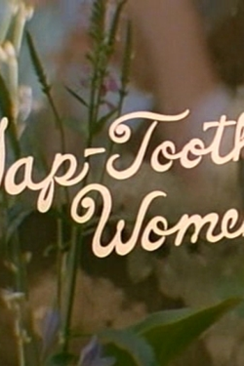 Poster de Curta Gap-Toothed Women (1987)