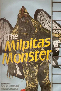 The Milpitas Monster - Poster / Capa / Cartaz - Oficial 1
