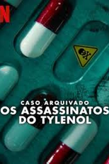 Caso Arquivado: Os Assassinatos do Tylenol (Cold Case: The Tylenol Murders)