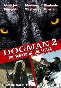 Dogman 2 (Dogman 2: The Wrath of the Litter 2014)