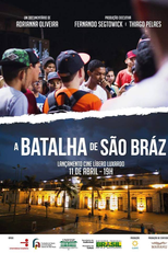 A Batalha de São Bráz (A Batalha de São Bráz)