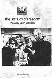 Primeiro Dia de Liberdade - Poster / Capa / Cartaz - Oficial 1