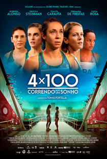 4 x 100: Correndo por um Sonho - Poster / Capa / Cartaz - Oficial 1