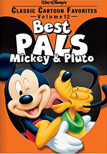 Best Pals - Mickey & Pluto (Classic Cartoon Favorites - Best Pals - Mickey & Pluto: Vol. 12)