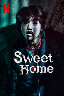 Sweet Home (1ª Temporada) - Poster / Capa / Cartaz - Oficial 7