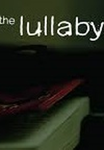 The Lullaby (The Lullaby)