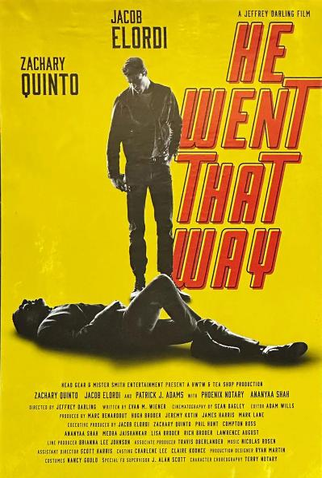 Poster 2 de Filme He Went That Way (2023)