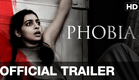 Phobia Official Trailer with English Subtitle | Radhika Apte