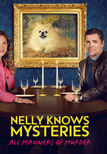 Nelly Knows Mysteries: All Manners of Murder (Nelly Knows Mysteries: All Manners of Murder)
