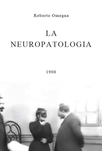 La Neuropatologia - Poster / Capa / Cartaz - Oficial 1