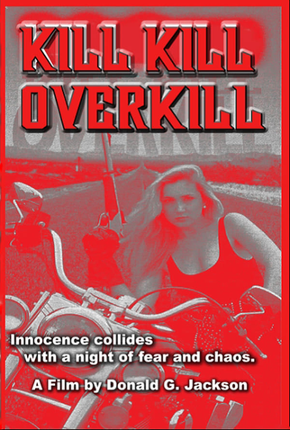 Poster 1 de Filme Kill Kill Overkill (1993)