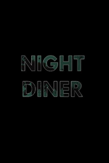 Night Diner (Night Diner)