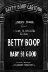 Baby Be Good (Betty Boop: Baby Be Good)