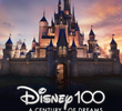 Disney 100 - Um Século de Sonhos
