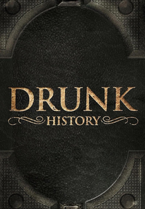 O Lado Embriagado da História (2ª Temporada) (Drunk History (2ª Temporada))
