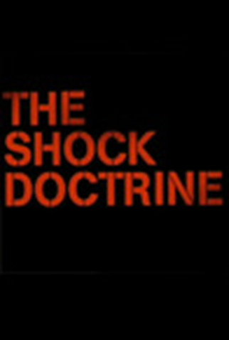 Poster 1 de Filme A Doutrina do Choque (2007)