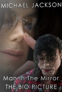 Michael Jackson: Man in the Mirror - Poster / Capa / Cartaz - Oficial 1
